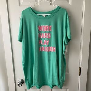 NWT - 3XL Lularoe Liv T. Seafoam green with pink ‘Work Hard Play Harder’